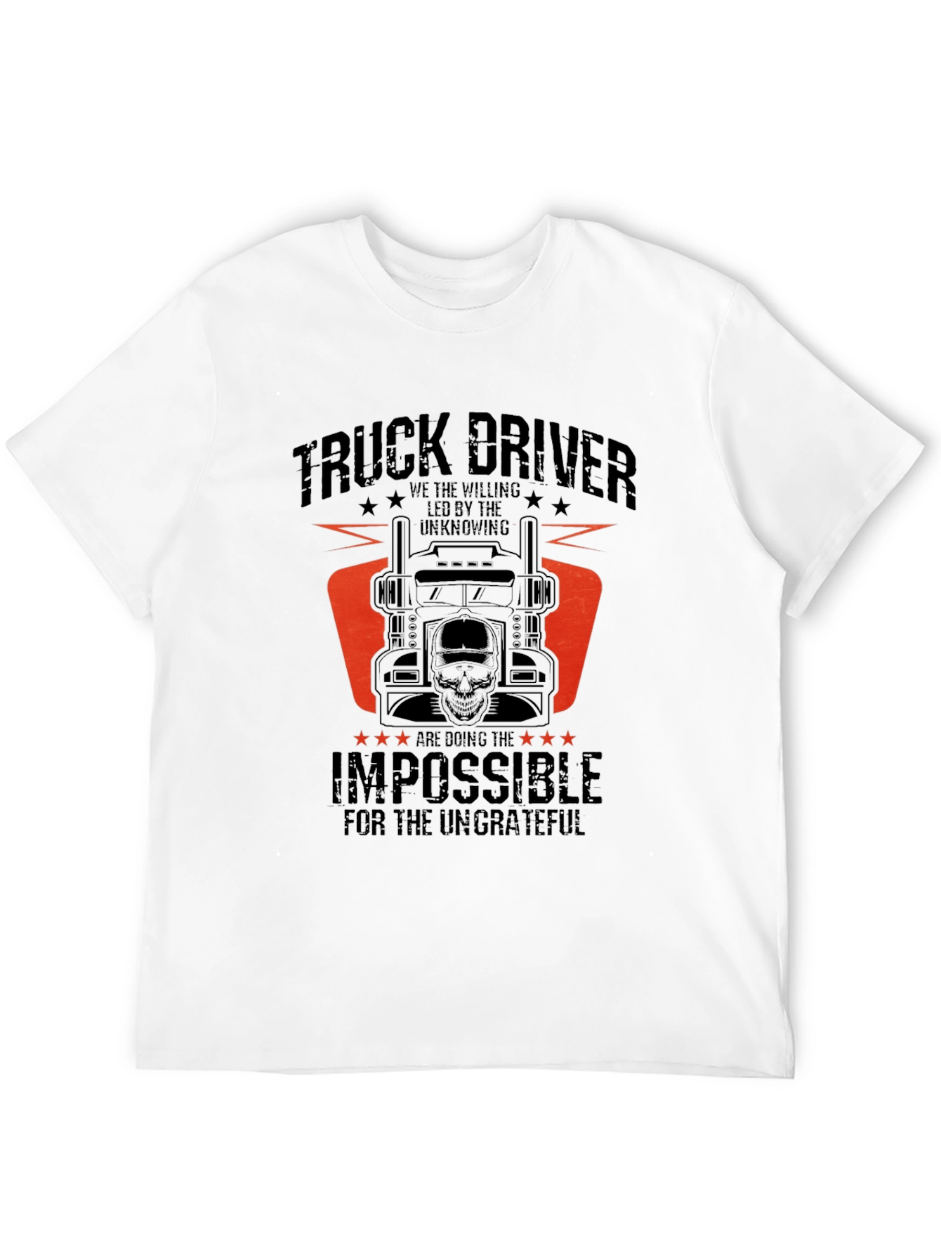 Truck Driver T-Shirt - Doing the Impossible