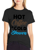 Hot Coffee Cold Showers Black Graphic Tee