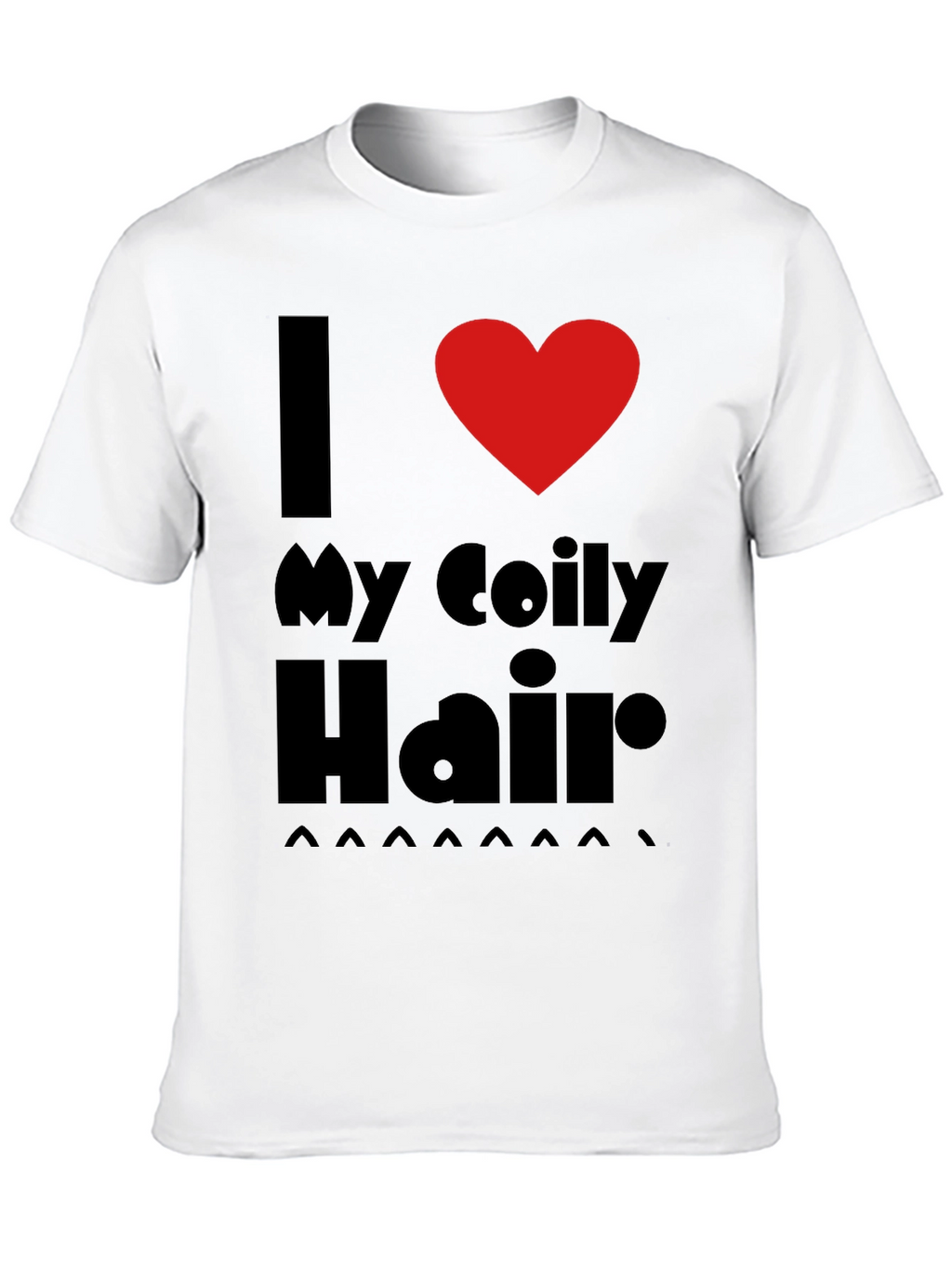 I Love My Coily Hair Black T-Shirt