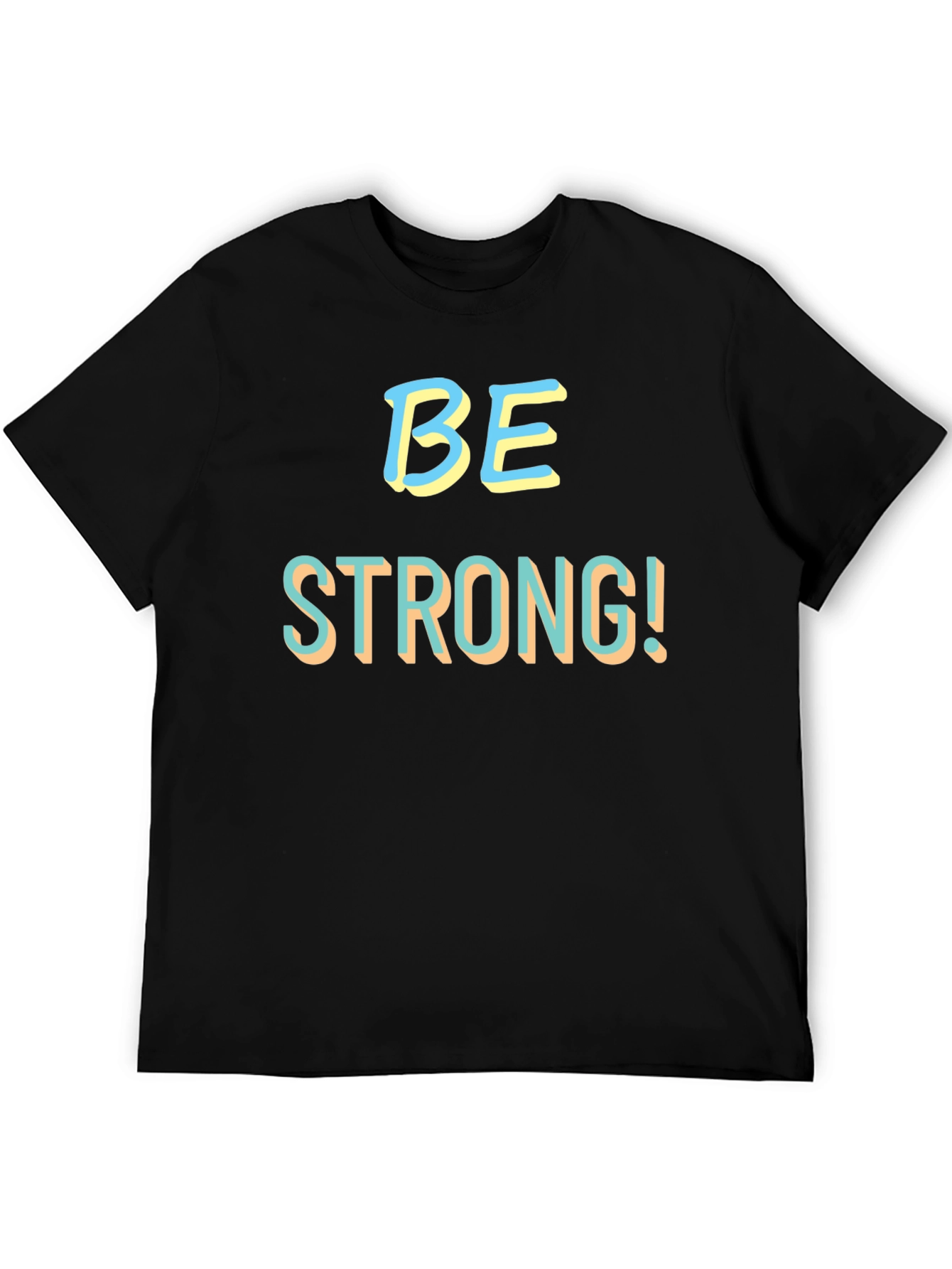 Be Strong! Black Graphic Tee