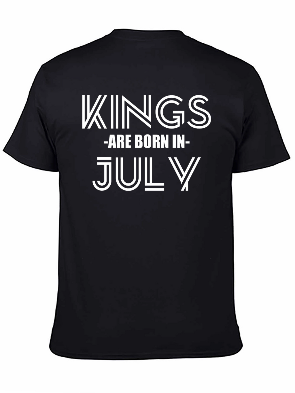Kings Are Born in July Graphic T-Shirt