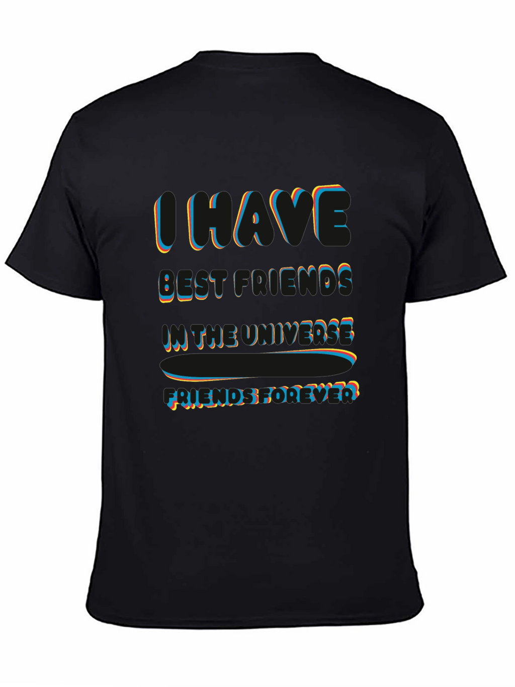 I Have Best Friends in the Universe Black T-Shirt
