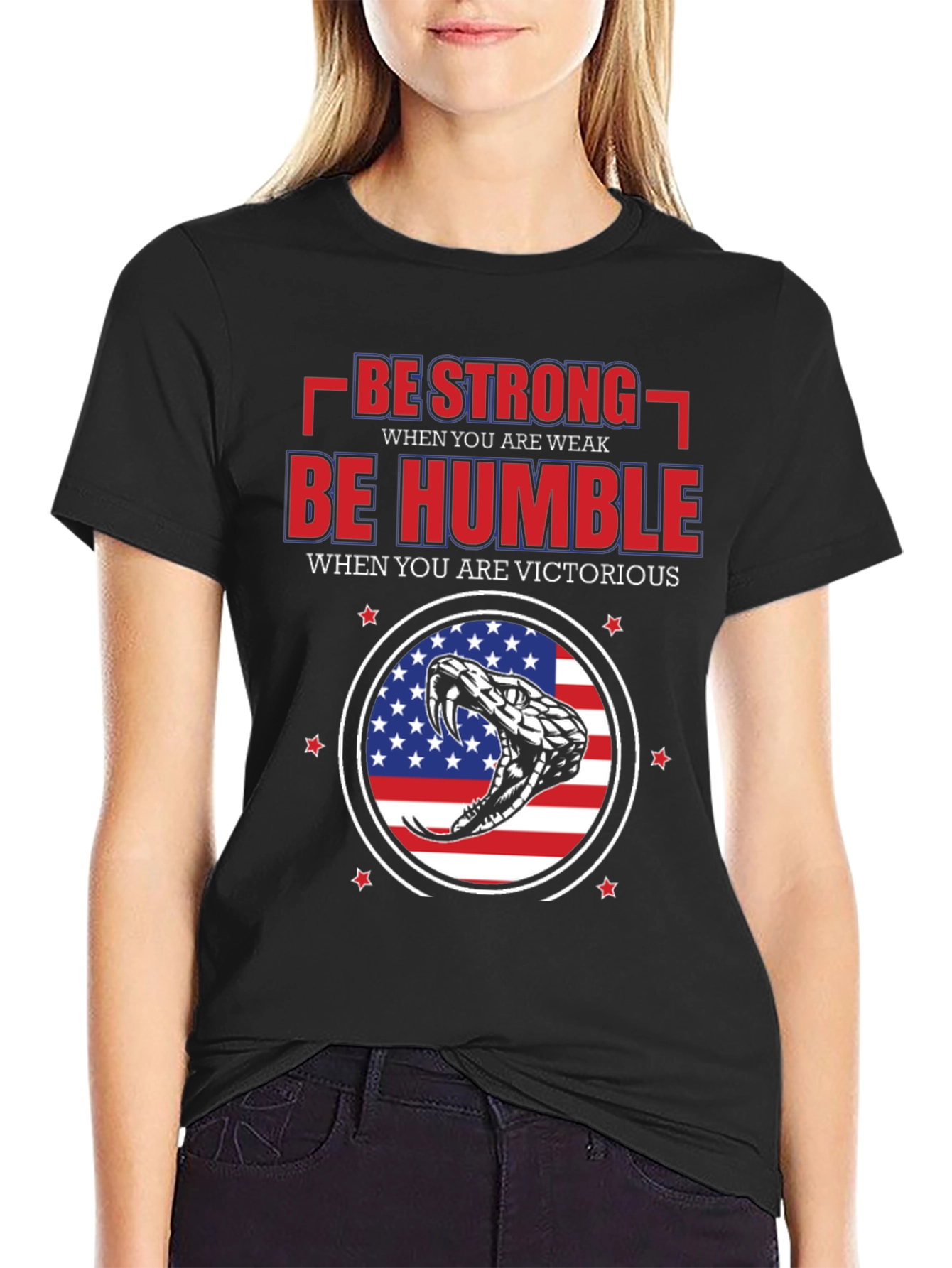 Be Strong Be Humble Patriotic T-Shirt