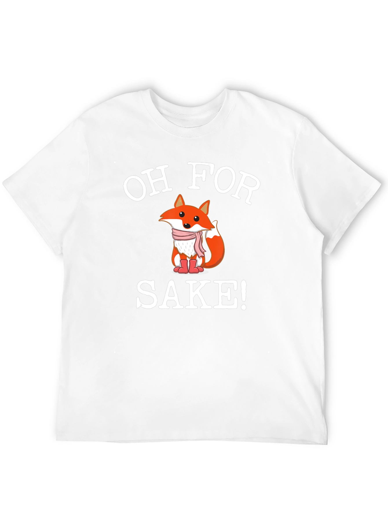 Oh For Fox Sake! Novelty Graphic Tee