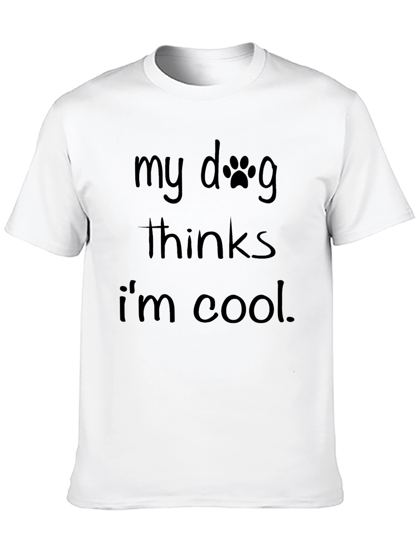 My Dog Thinks Im Cool Graphic Tee - Black