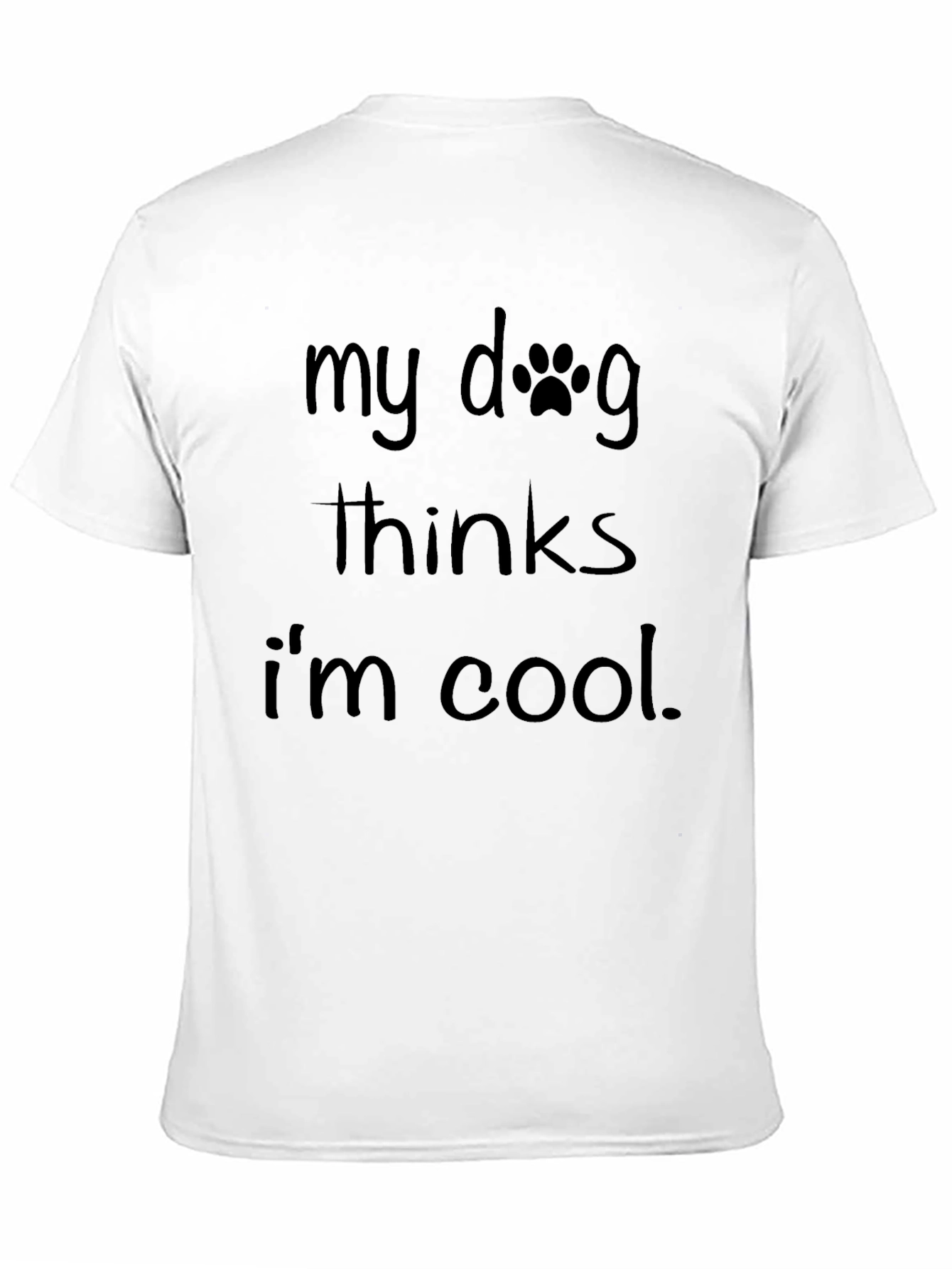 My Dog Thinks Im Cool Graphic Tee - Black