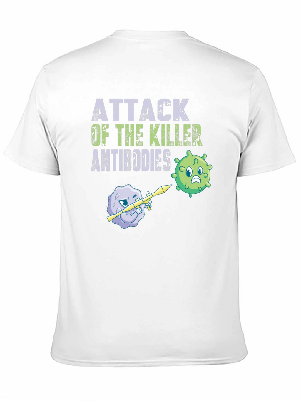 Attack of the Killer Antibodies T-Shirt