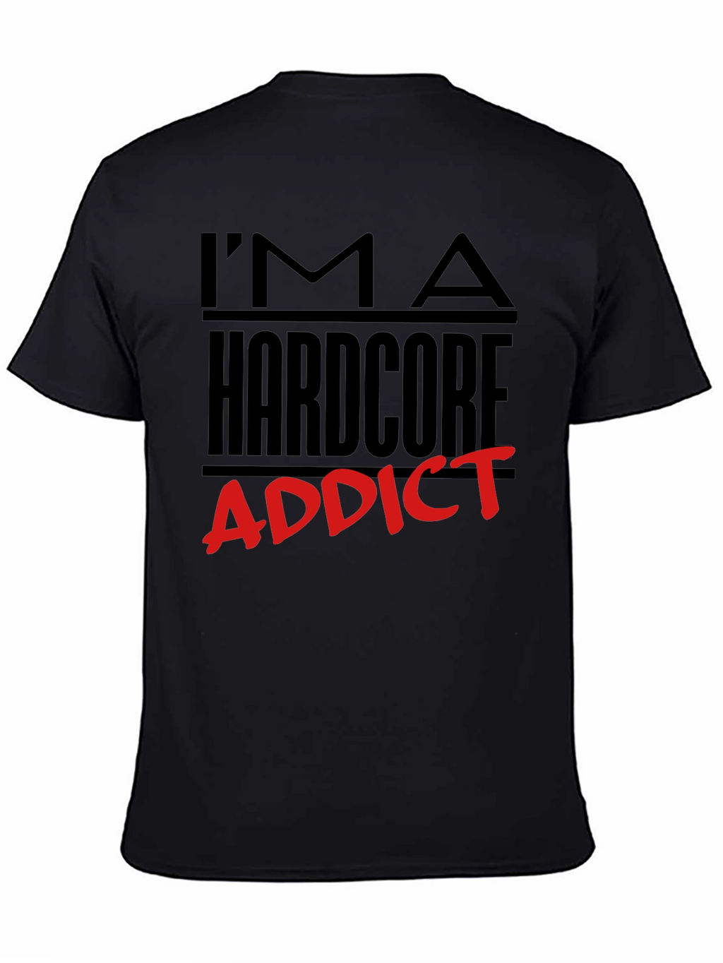Hardcore Addict Graphic Tee
