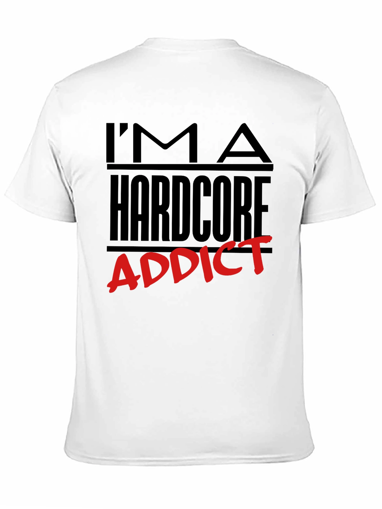 Hardcore Addict Graphic Tee