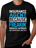 Insurance Agent Funny T-Shirt