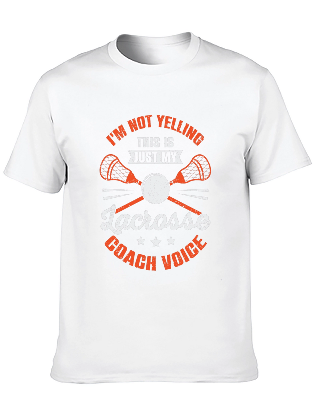 Lacrosse Coach T-Shirt - Funny Coach Voice Tee