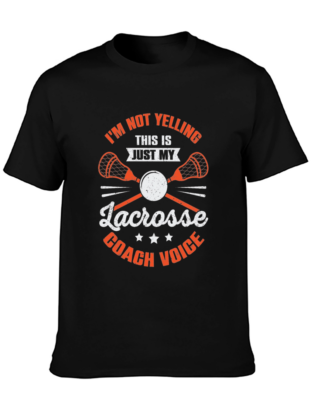 Lacrosse Coach T-Shirt - Funny Coach Voice Tee