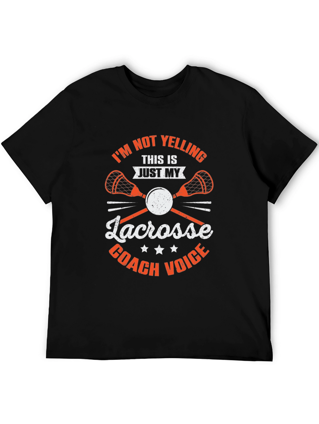 Lacrosse Coach T-Shirt - Funny Coach Voice Tee