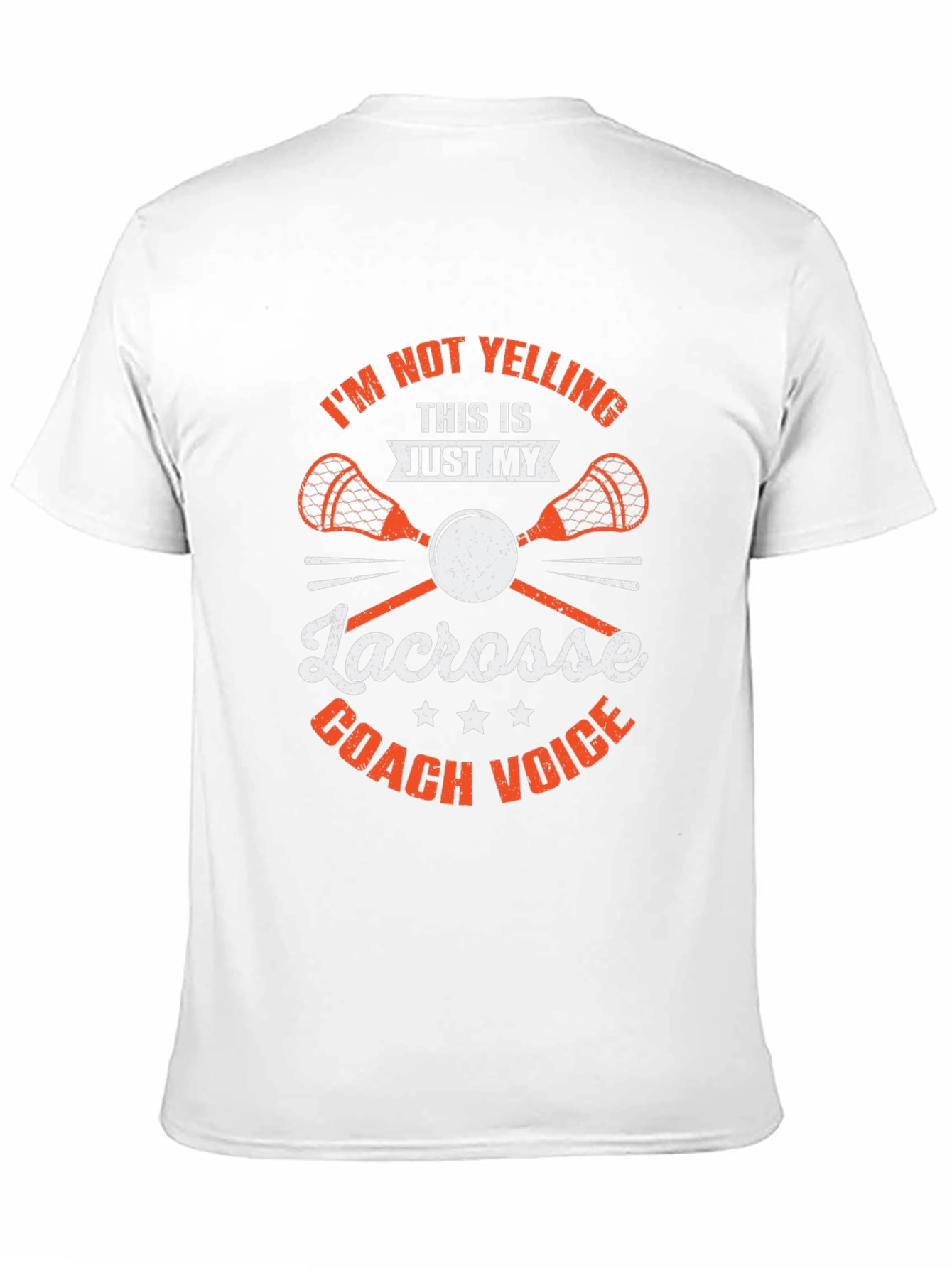 Lacrosse Coach T-Shirt - Funny Coach Voice Tee