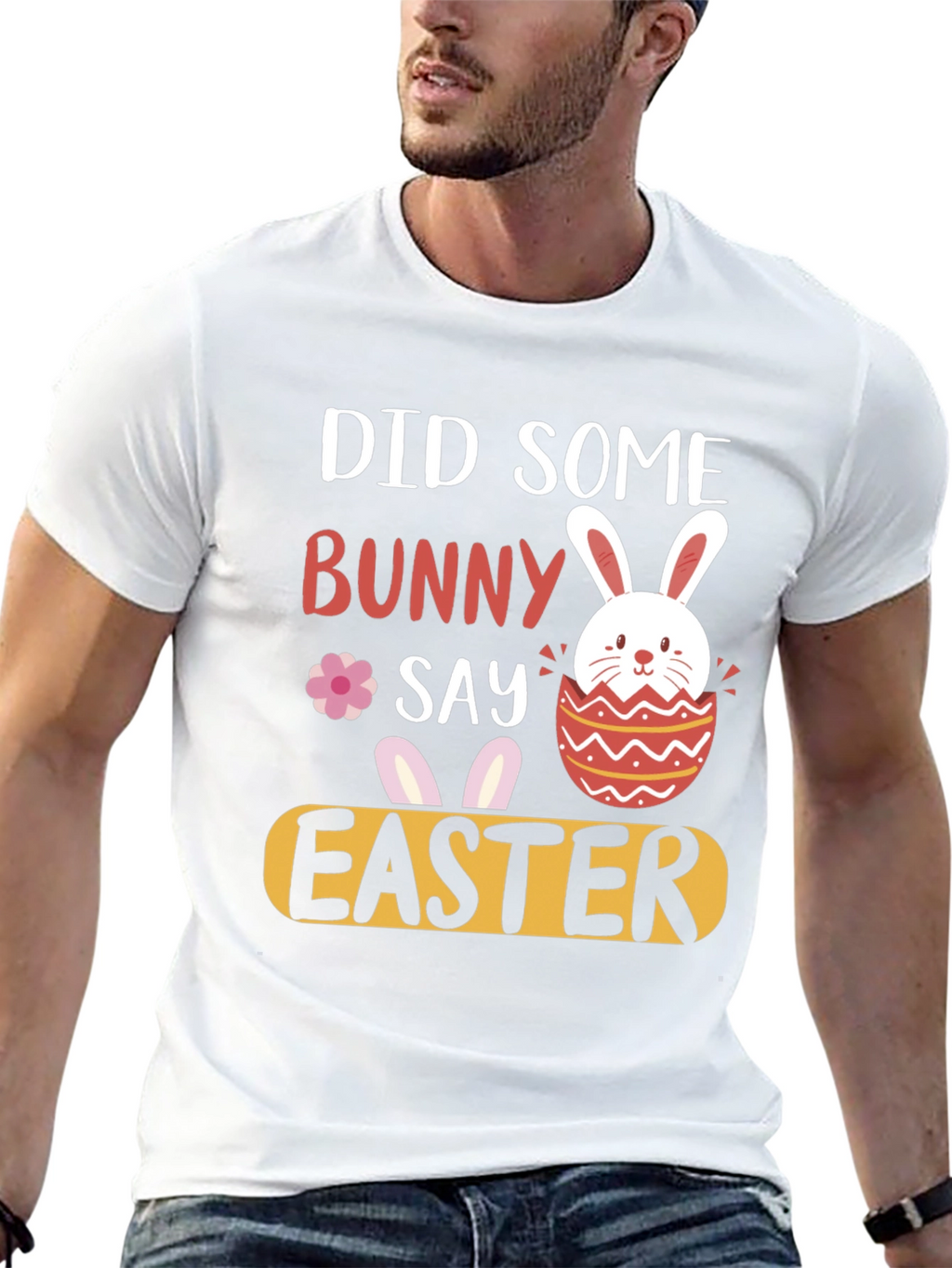 Did Someone Say Bunny Easter T-Shirt