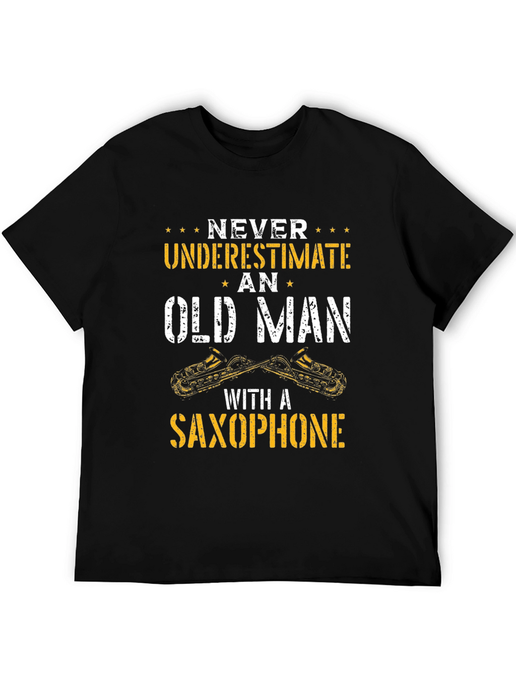 Never Underestimate Old Man Saxophone T-Shirt