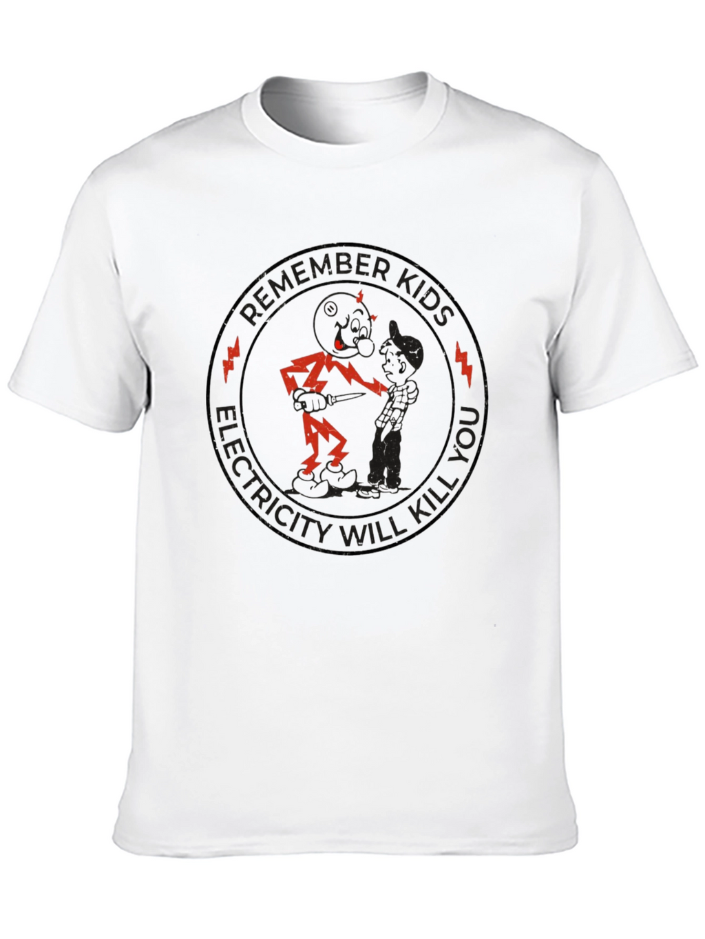 Remember Kids Electricity Will Kill You Black T-Shirt