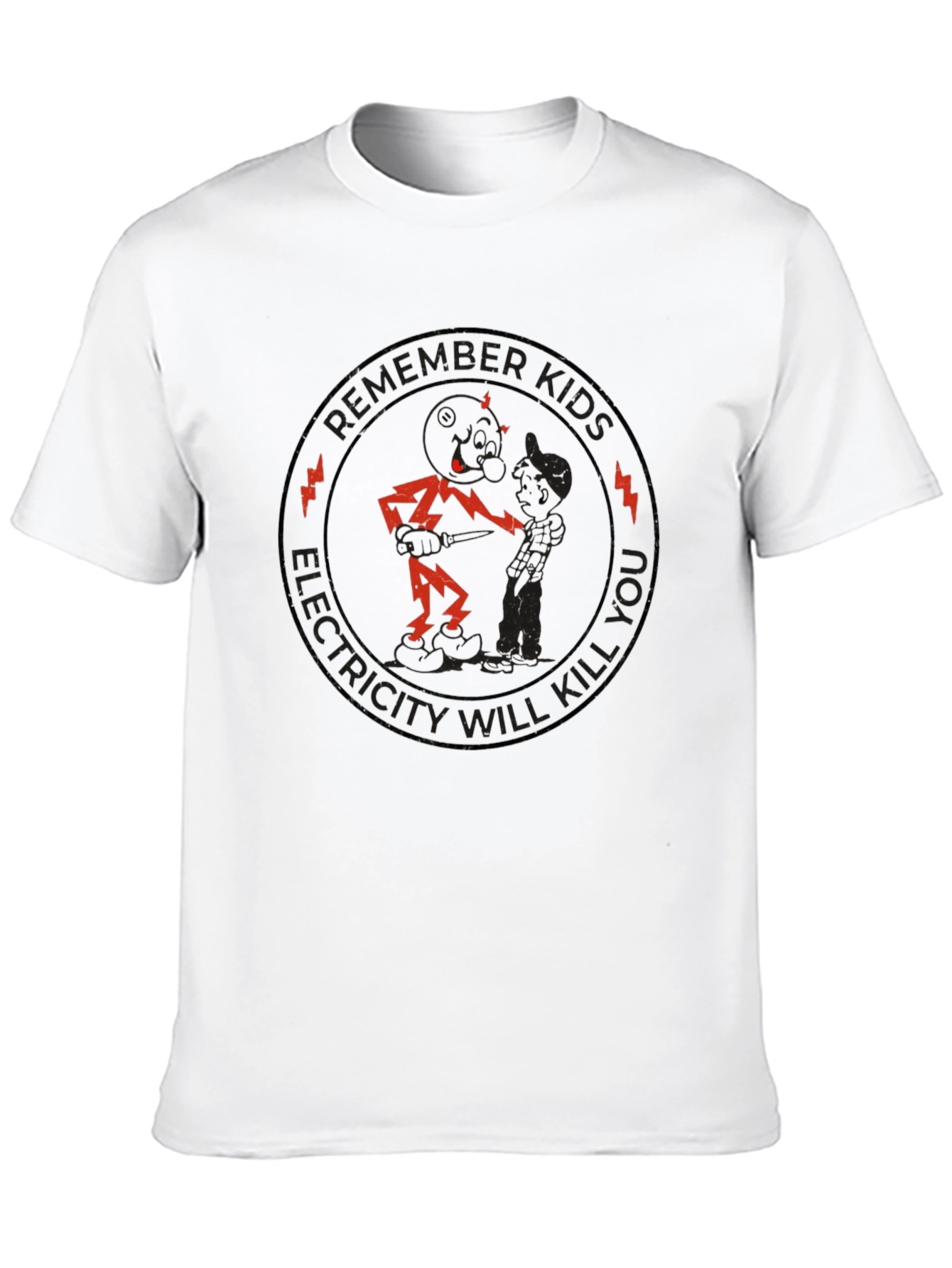 Remember Kids Electricity Will Kill You Black T-Shirt