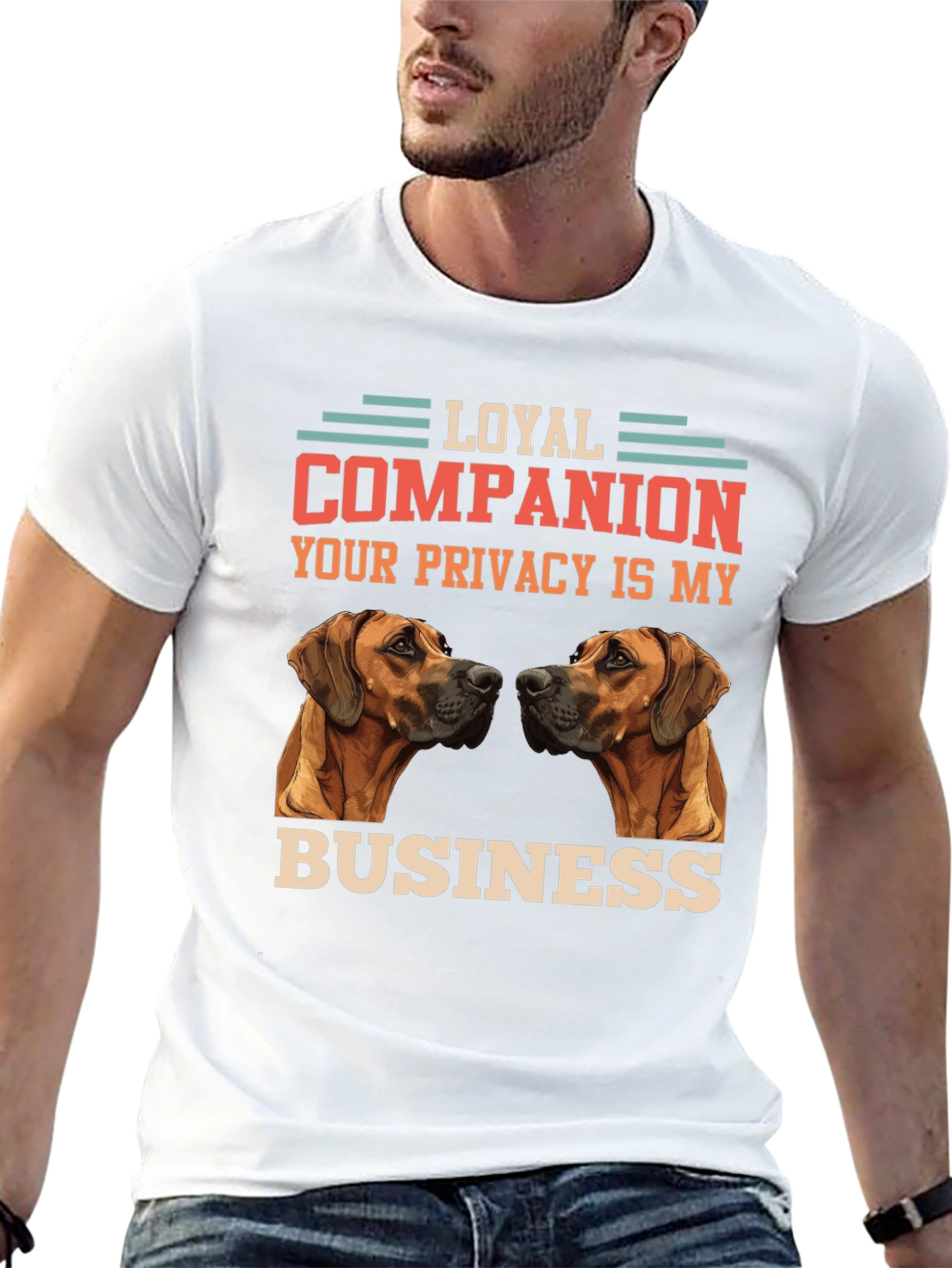 Loyal Companion Dog T-Shirt - Privacy is My Business