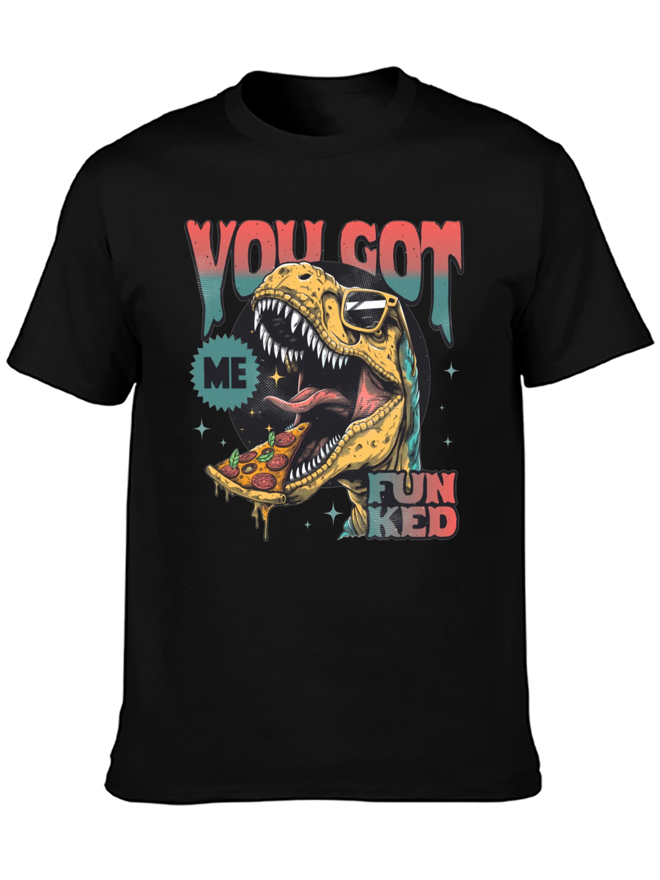 Dino Pizza T-Shirt - You Got Me Funked