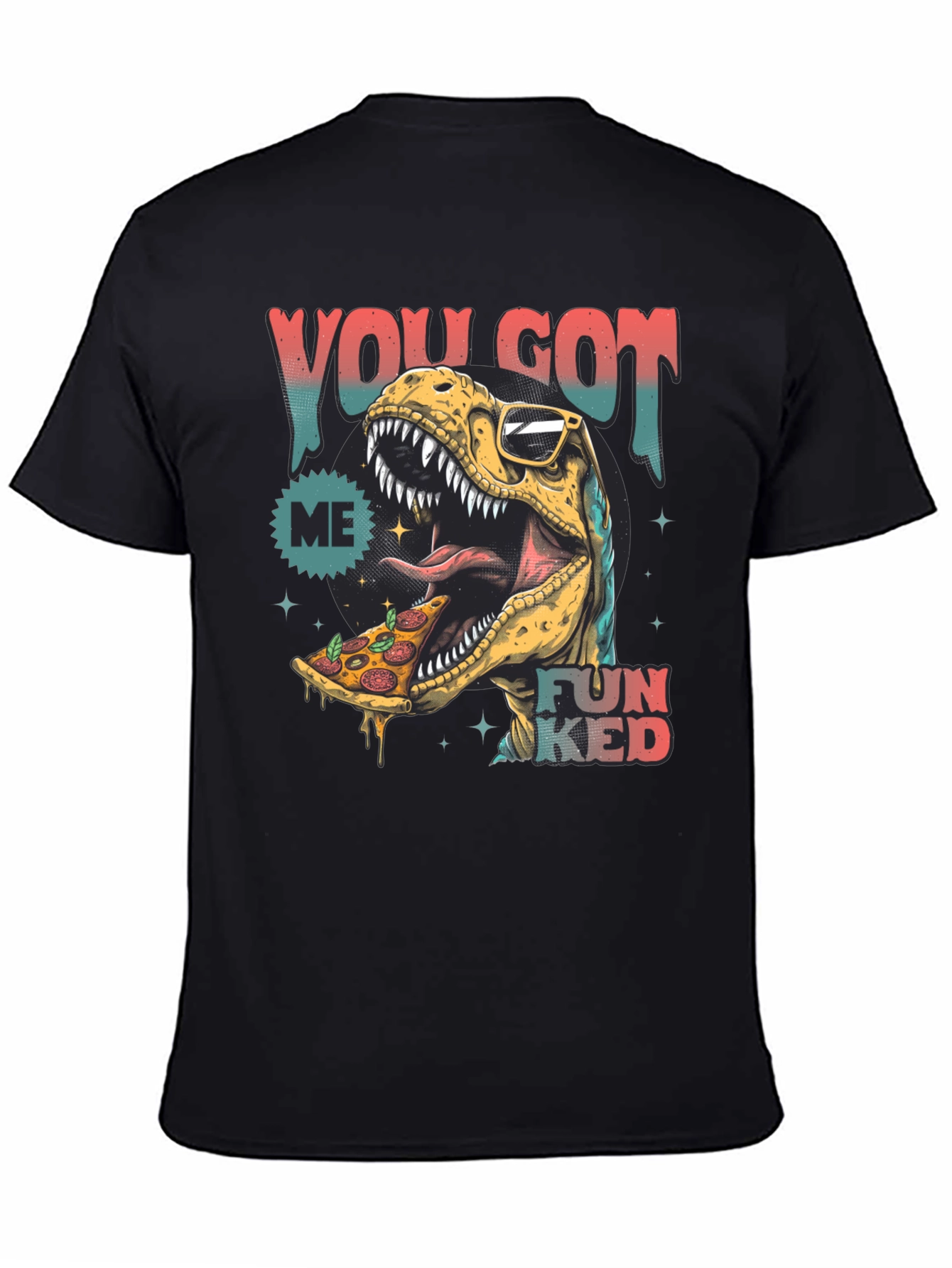 Dino Pizza T-Shirt - You Got Me Funked