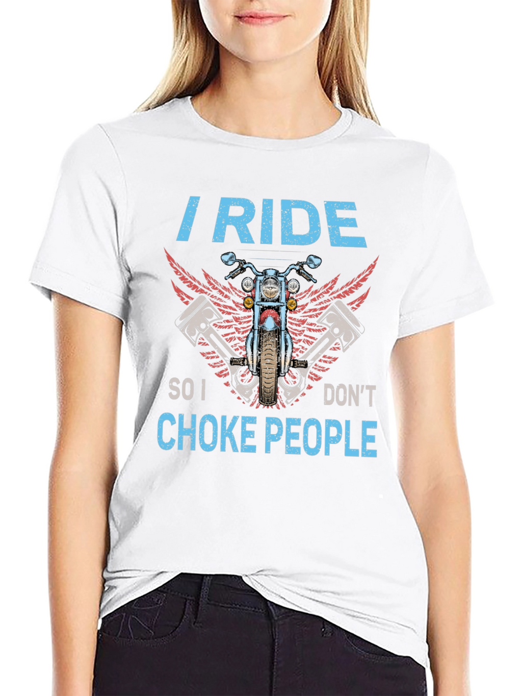 I Ride So I Dont Choke People Biker T-Shirt