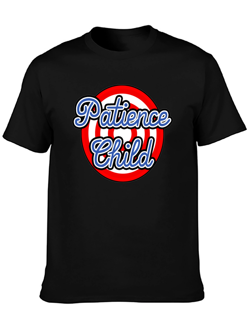 Patience Child T-Shirt - Graphic Tee - Target Design