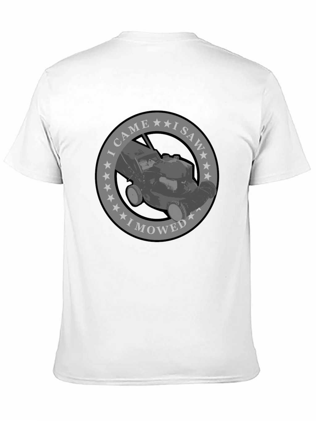 I Came I Saw I Mowed T-Shirt