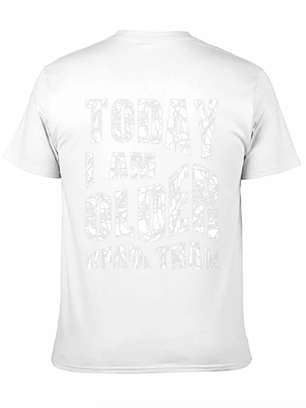 Today I Am Older T-Shirt