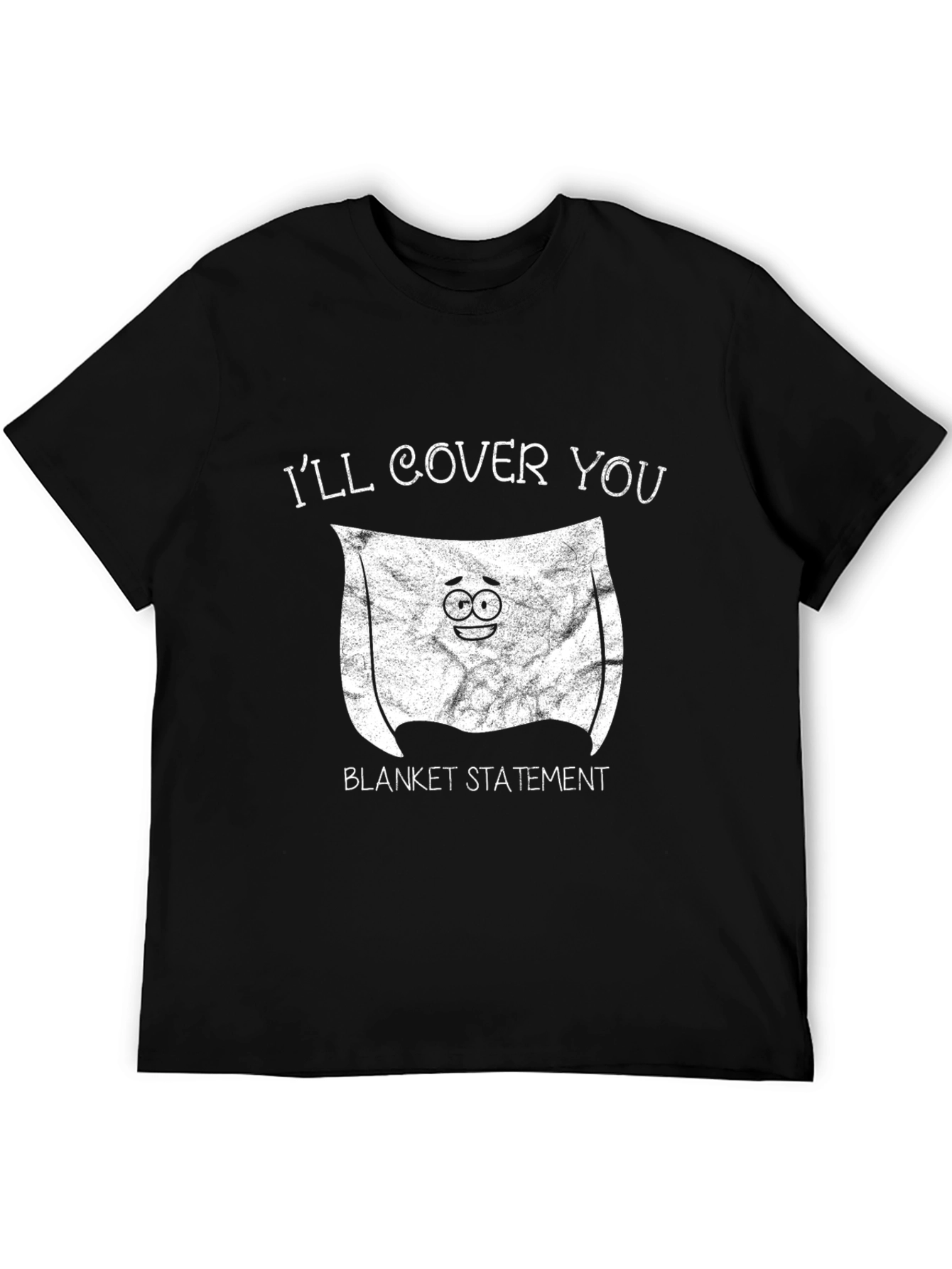 Funny Blanket Statement Graphic Tee