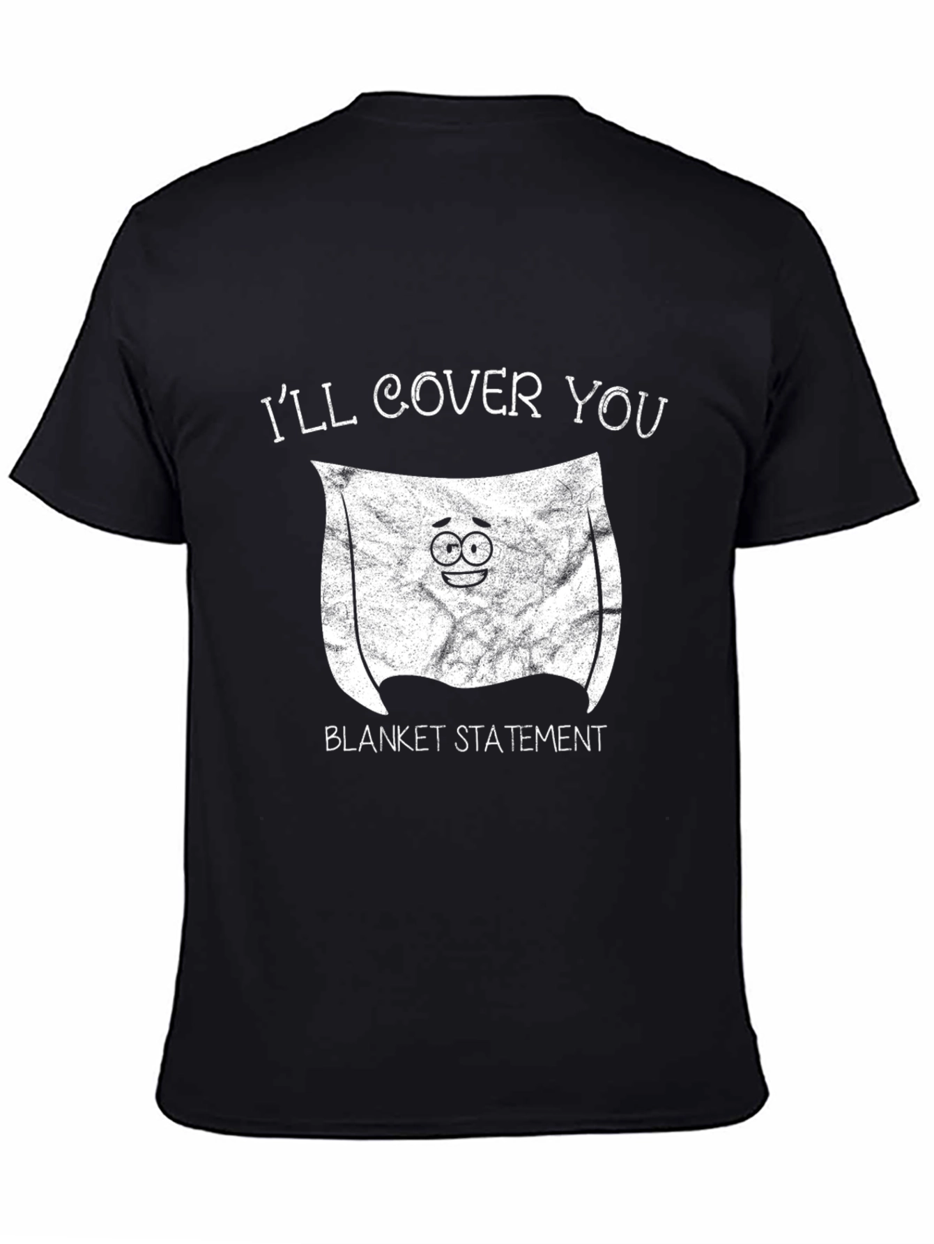 Funny Blanket Statement Graphic Tee