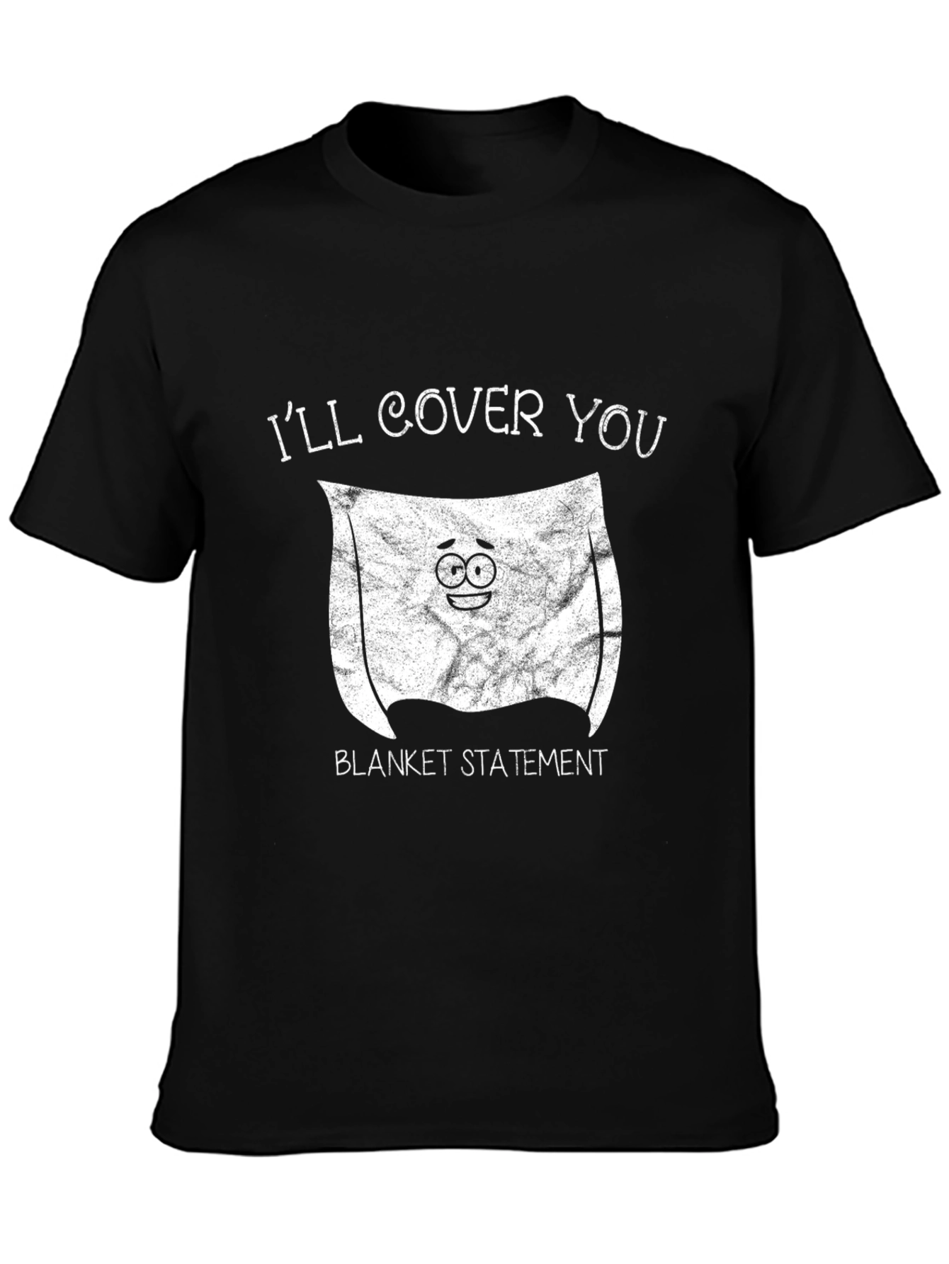 Funny Blanket Statement Graphic Tee