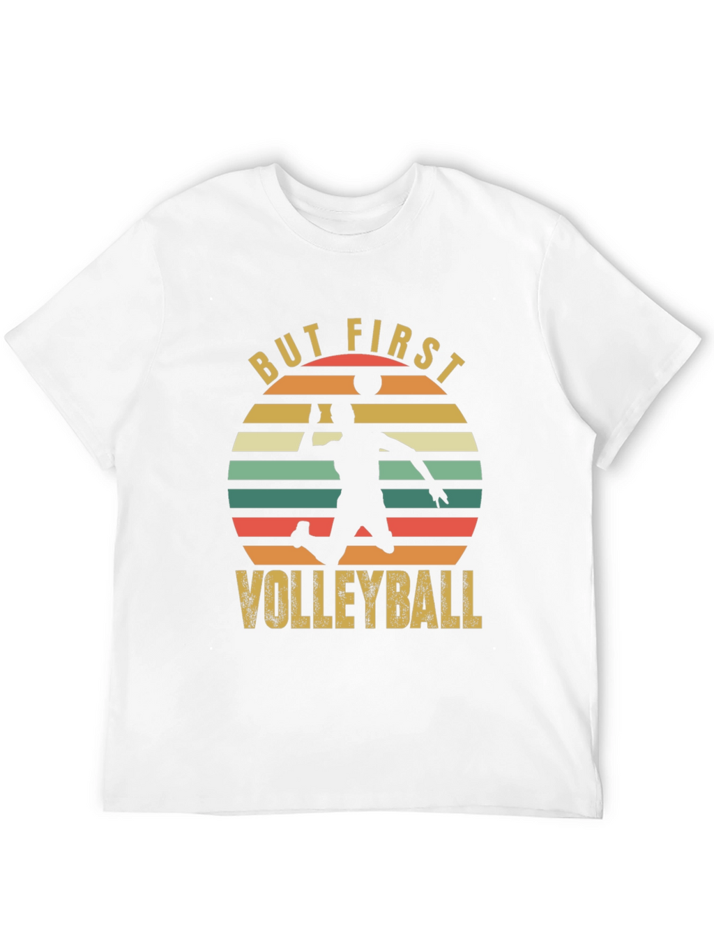 But First Volleyball Graphic Tee