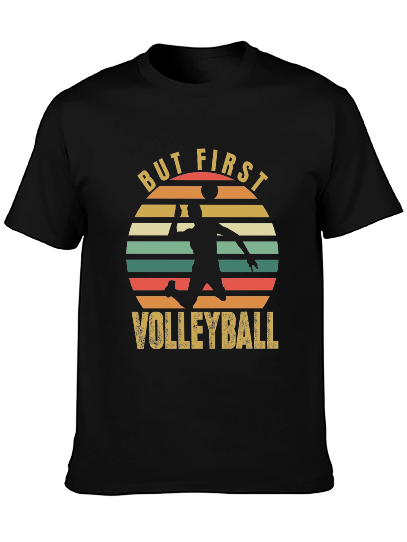 But First Volleyball Graphic Tee
