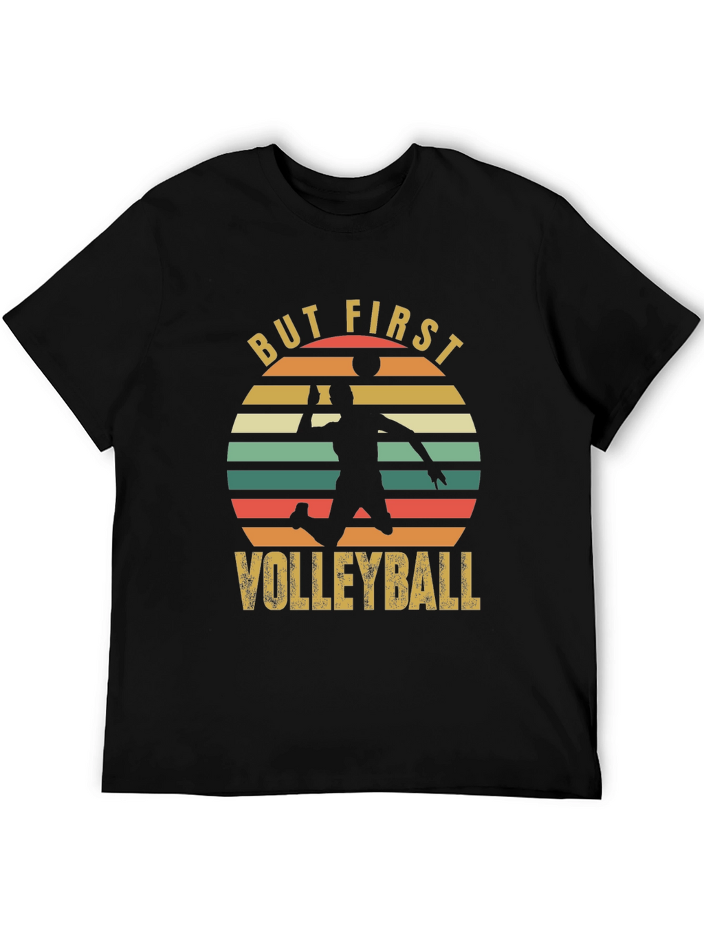 But First Volleyball Graphic Tee