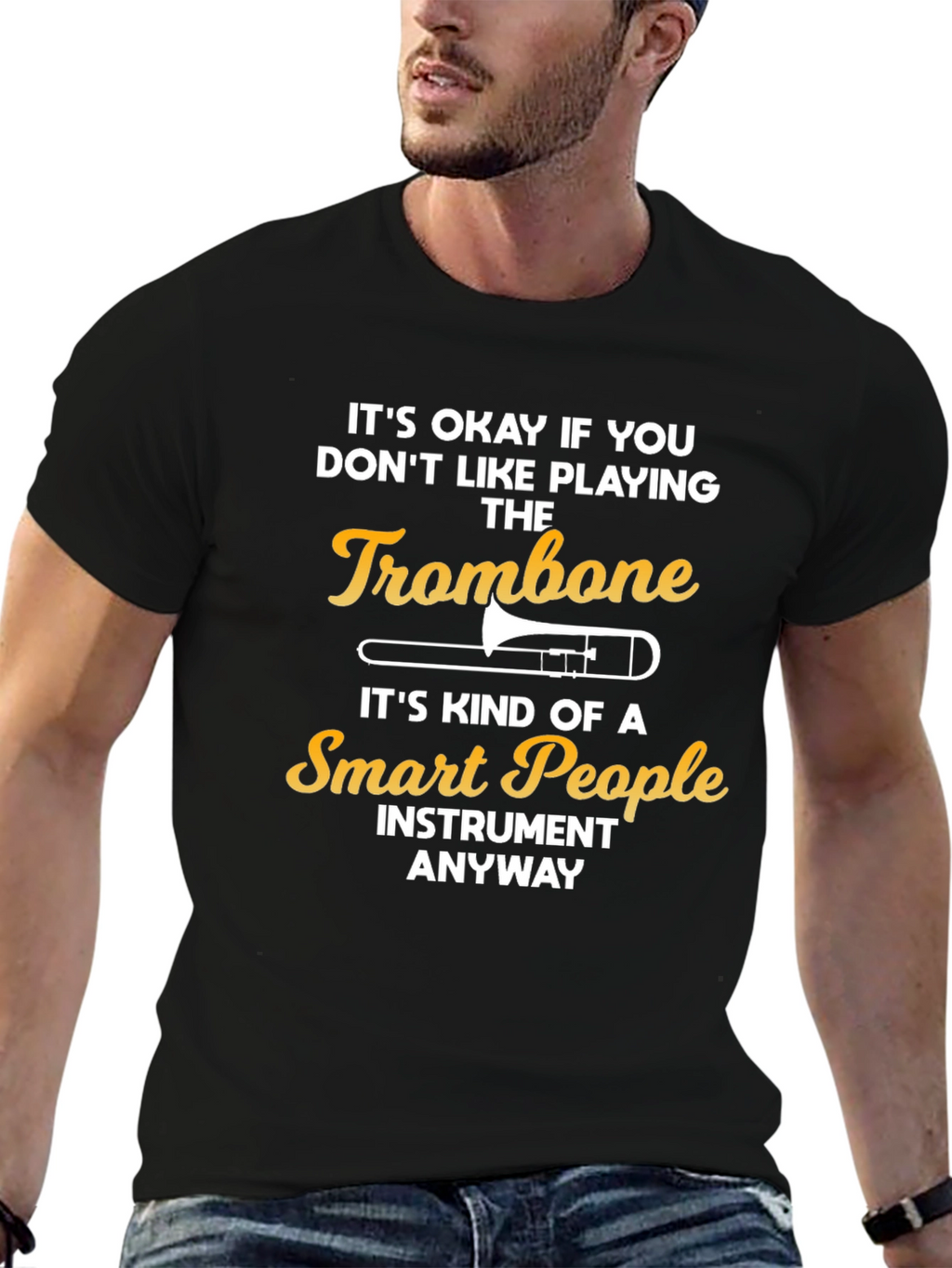Funny Trombone Player T-Shirt - Smart People Instrument Tee
