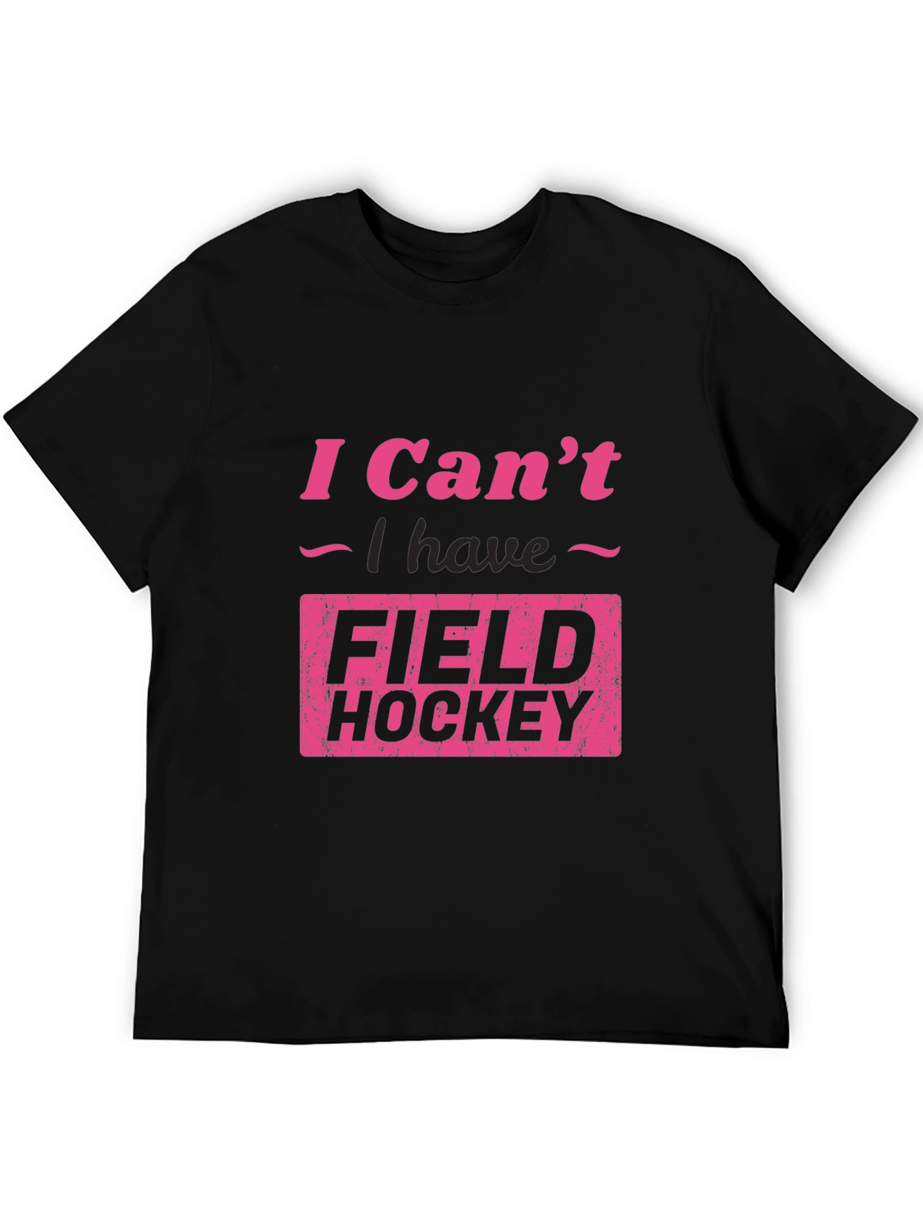 Funny Field Hockey T-Shirt