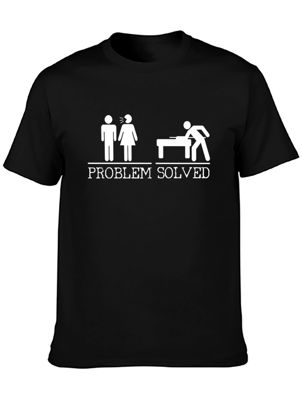 Problem Solved Graphic T-Shirt