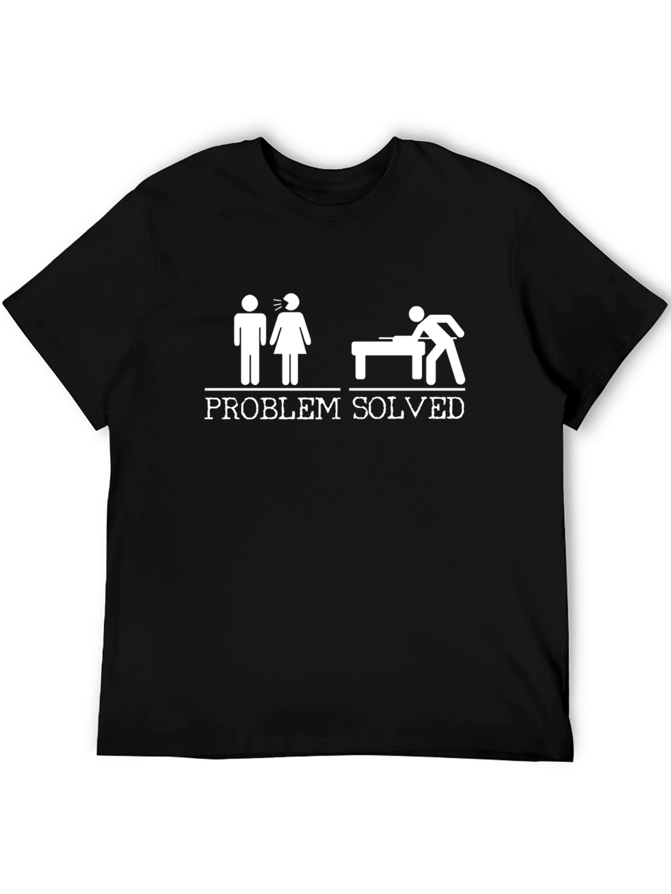 Problem Solved Graphic T-Shirt