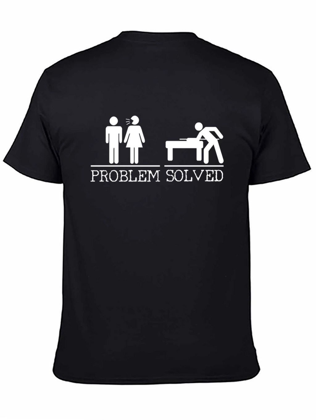 Problem Solved Graphic T-Shirt