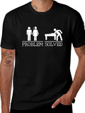 Problem Solved Graphic T-Shirt
