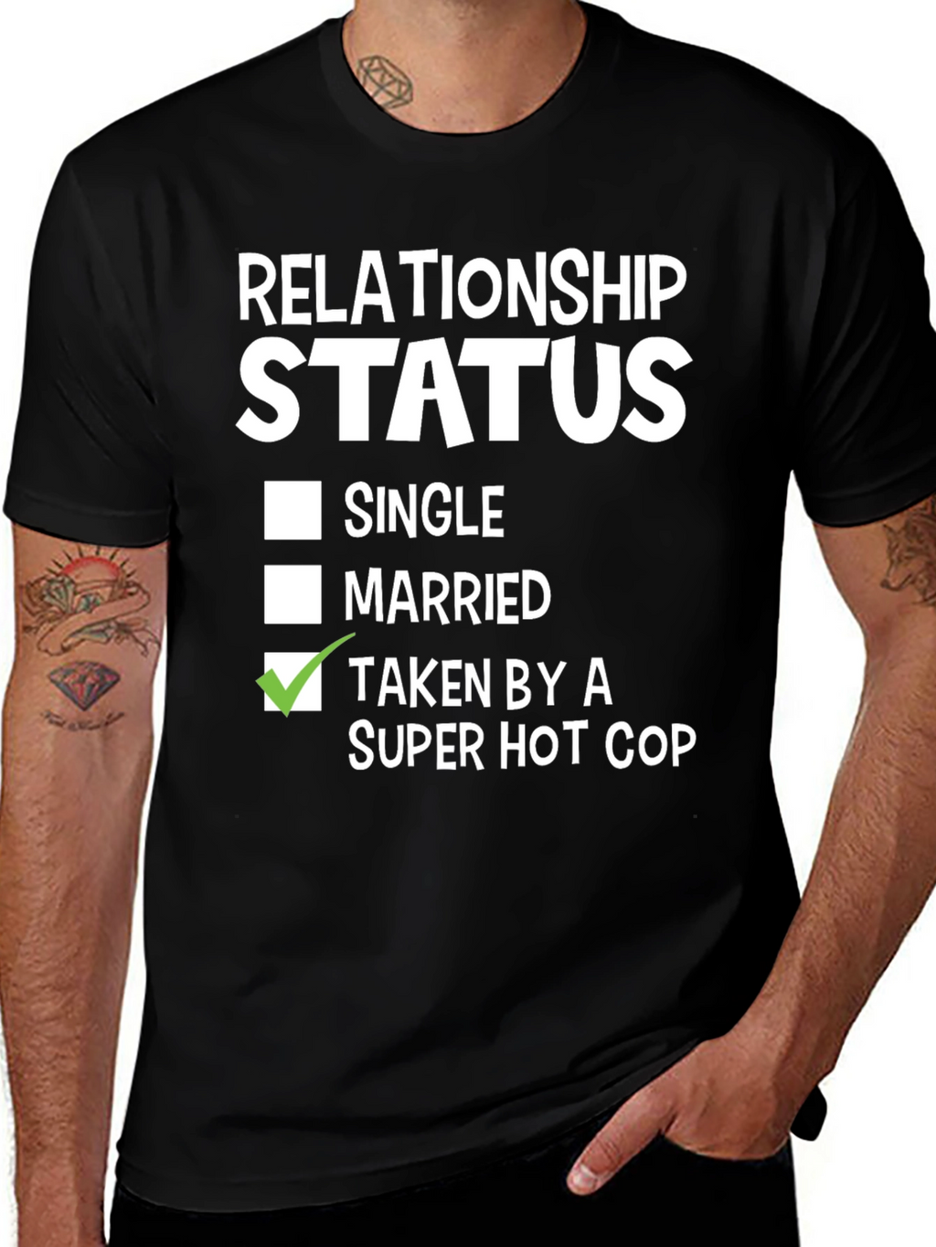 Relationship Status Taken By a Super Hot Cop T-Shirt