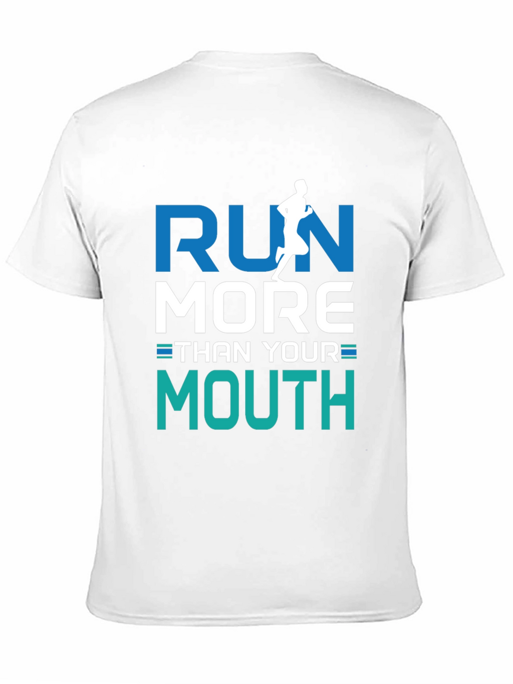 Run More Than Your Mouth Graphic Tee