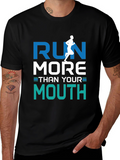 Run More Than Your Mouth Graphic Tee
