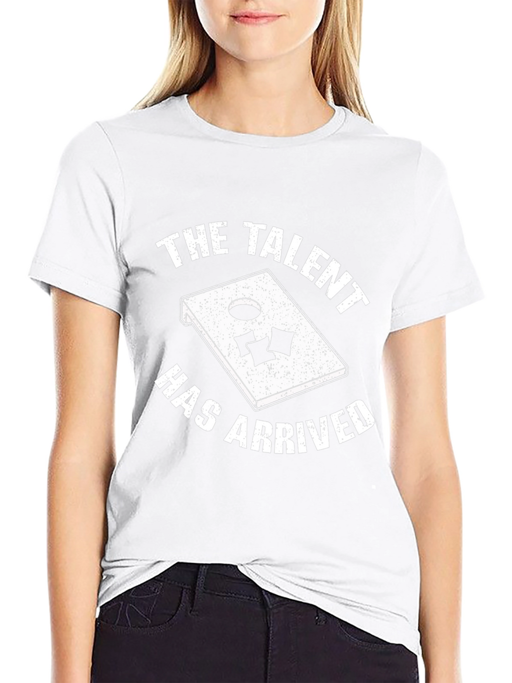 The Talent Has Arrived Cornhole T-Shirt