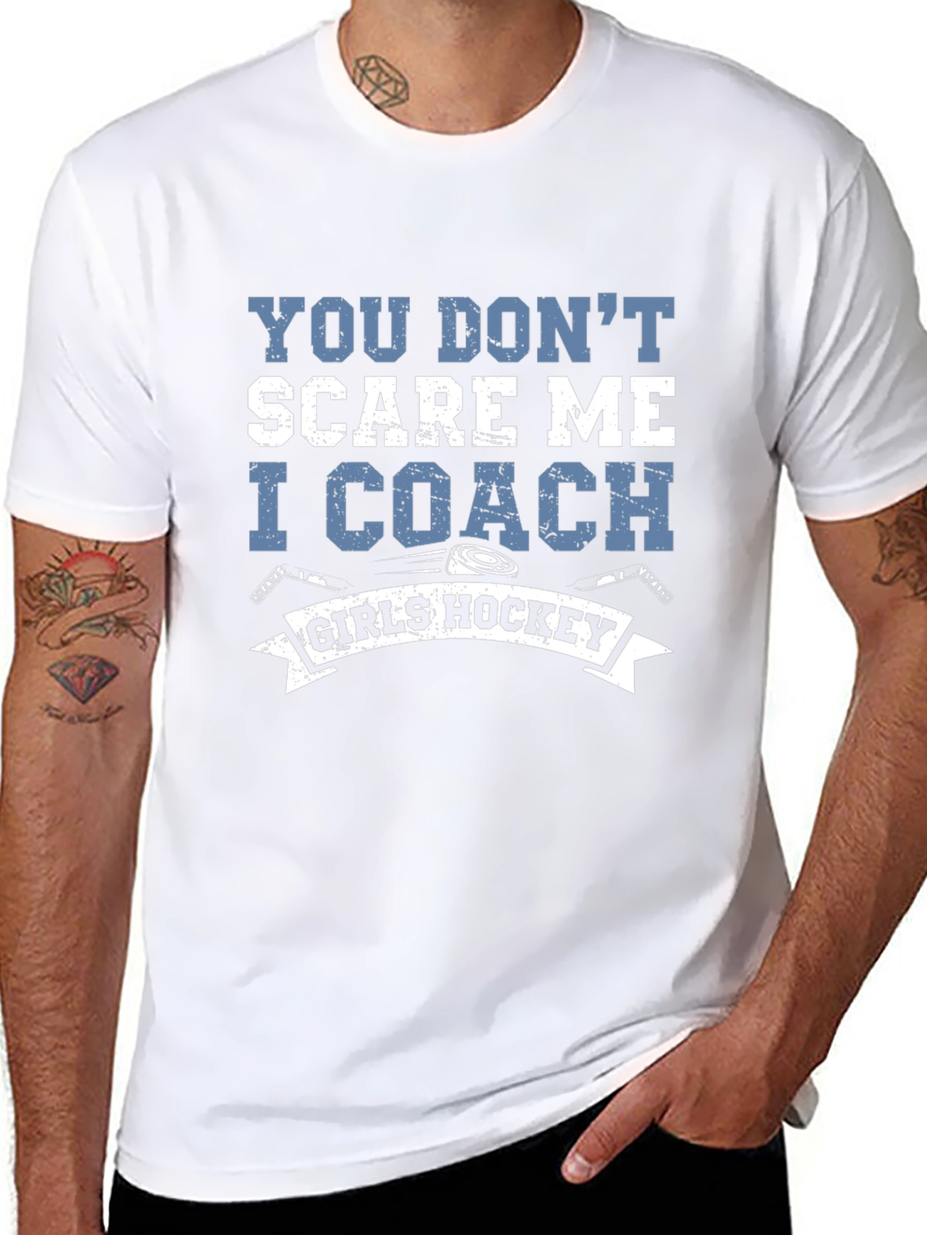 You Dont Scare Me I Coach Girls Hockey T-Shirt