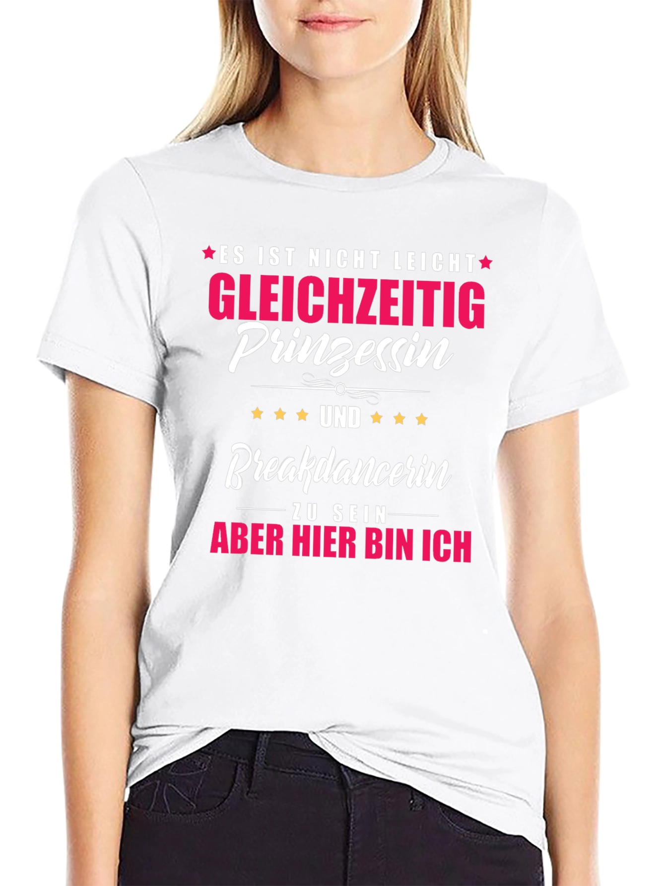 Funny Princess Breakdancer T-Shirt - German Text