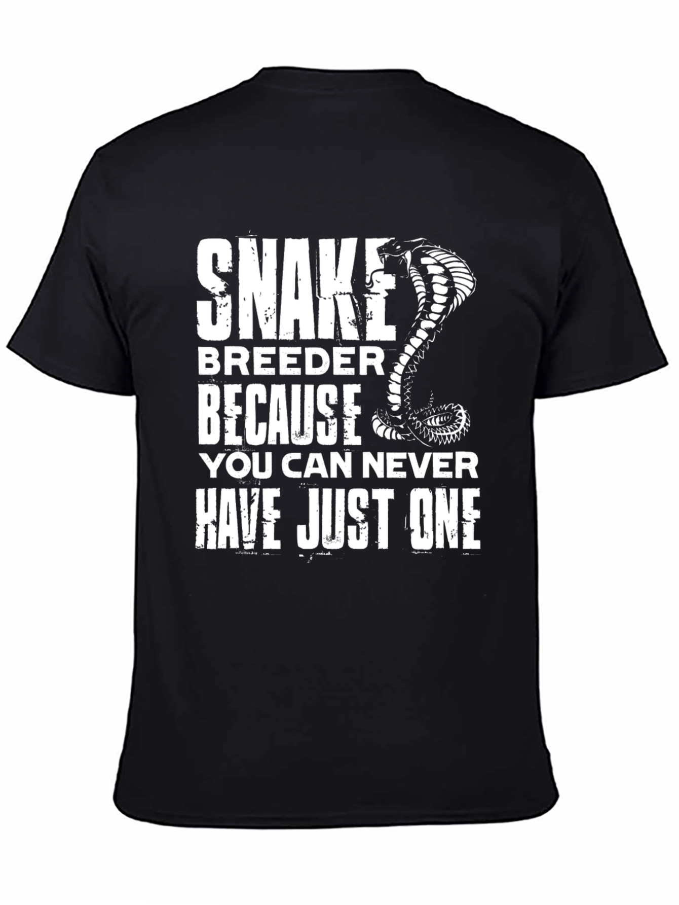 Snake Breeder T-Shirt - Never Just One!