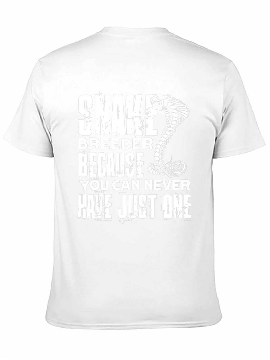 Snake Breeder T-Shirt - Never Just One!