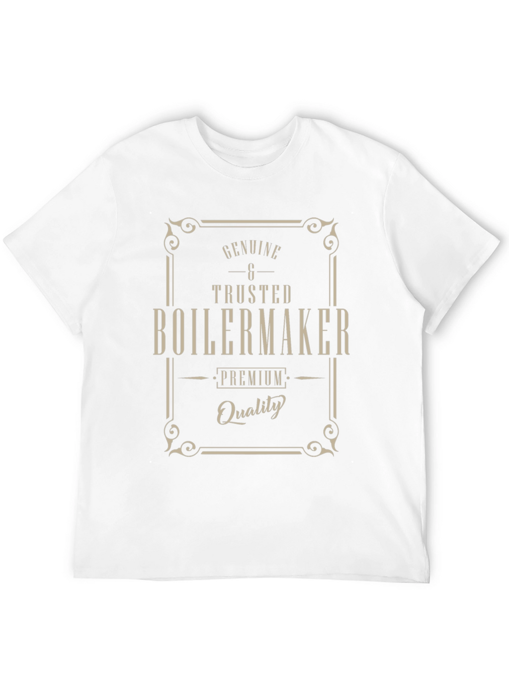 Genuine & Trusted Boilermaker Premium Quality T-Shirt